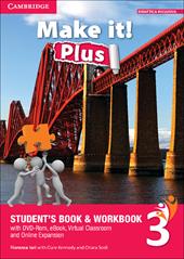 Make it! Plus level 3. Student's book-Workbook. Con DVD-ROM. Con e-book. Con espansione online