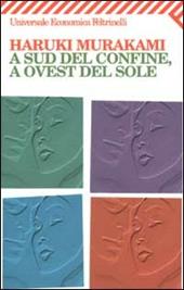 A sud del confine, a ovest del sole