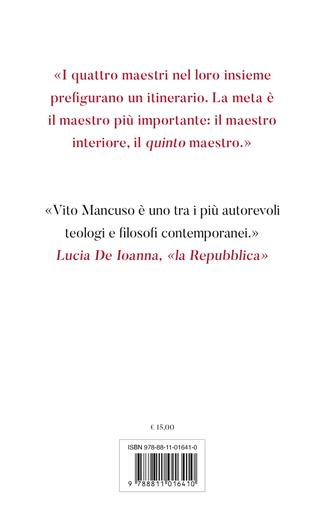 I quattro maestri - Vito Mancuso - Libro Garzanti 2025, Elefanti bestseller | Libraccio.it