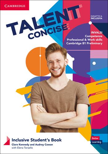Talent concise. Inclusive student's book. Per il biennio degli Ist. tecnici e professionali. - Clare Kennedy, Audrey Cowan, Weronika Salandyk - Libro Loescher 2020 | Libraccio.it