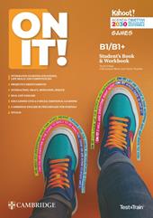 On it! Student's book. B2. Con Workbook, Test & train mini.